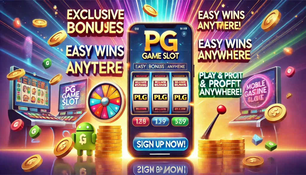 PG game slot โบนัสแตกง่าย